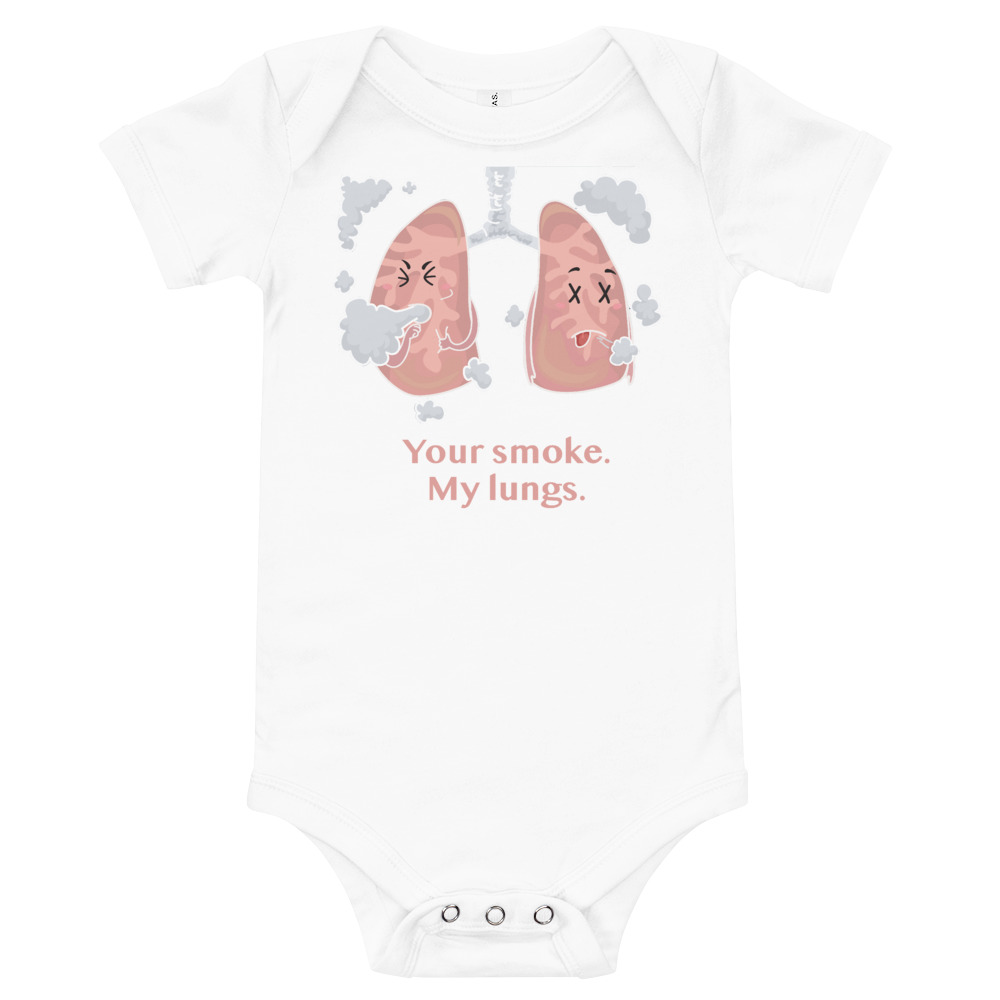 Your Smoke My Lungs - Baby Bodysuits - Image 3